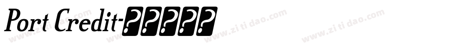 Port Credit字体转换